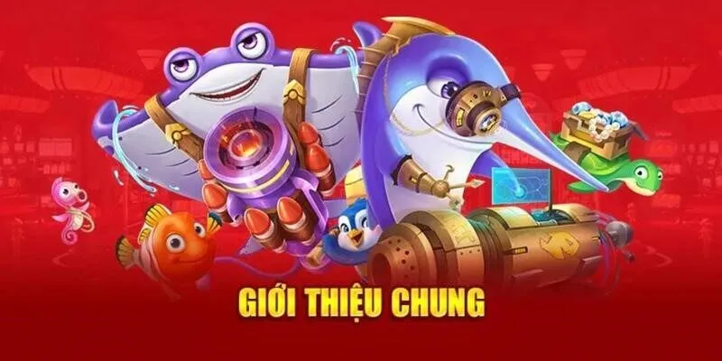 Giới thiệu chung về sảnh KA bắn cá 33WIN uy tín